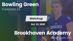 Matchup: Bowling Green vs. Brookhaven Academy  2020