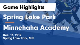 Spring Lake Park  vs Minnehaha Academy Game Highlights - Dec. 13, 2019