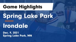 Spring Lake Park  vs Irondale  Game Highlights - Dec. 9, 2021