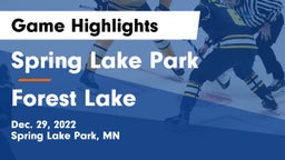 Spring Lake Park  vs Forest Lake  Game Highlights - Dec. 29, 2022