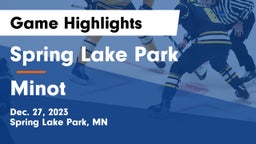 Spring Lake Park  vs Minot  Game Highlights - Dec. 27, 2023