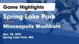 Spring Lake Park  vs Minneapolis Washburn  Game Highlights - Dec. 28, 2023