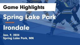 Spring Lake Park  vs Irondale  Game Highlights - Jan. 9, 2024