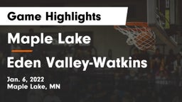 Maple Lake  vs Eden Valley-Watkins  Game Highlights - Jan. 6, 2022