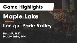 Maple Lake  vs Lac qui Parle Valley  Game Highlights - Dec. 15, 2023