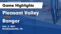 Pleasant Valley  vs Bangor  Game Highlights - Feb. 5, 2022