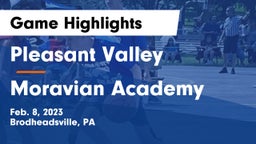 Pleasant Valley  vs Moravian Academy  Game Highlights - Feb. 8, 2023