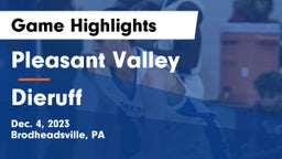 Pleasant Valley  vs Dieruff  Game Highlights - Dec. 4, 2023