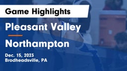 Pleasant Valley  vs Northampton  Game Highlights - Dec. 15, 2023
