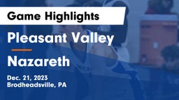 Pleasant Valley  vs Nazareth  Game Highlights - Dec. 21, 2023
