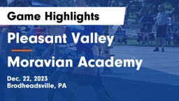 Pleasant Valley  vs Moravian Academy  Game Highlights - Dec. 22, 2023