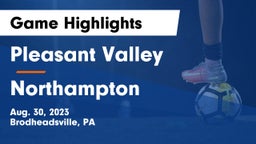 Pleasant Valley  vs Northampton   Game Highlights - Aug. 30, 2023