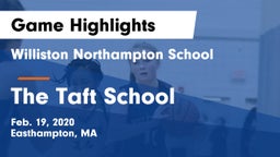 Williston Northampton School vs The Taft School Game Highlights - Feb. 19, 2020