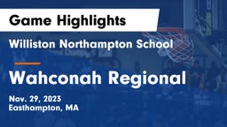 Williston Northampton School vs Wahconah Regional  Game Highlights - Nov. 29, 2023