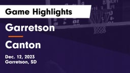 Garretson  vs Canton  Game Highlights - Dec. 12, 2023
