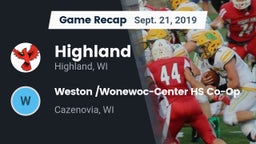 Recap: Highland  vs. Weston /Wonewoc-Center HS Co-Op 2019