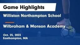 Williston Northampton School vs Wilbraham & Monson Academy  Game Highlights - Oct. 25, 2023