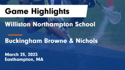 Williston Northampton School vs Buckingham Browne & Nichols  Game Highlights - March 25, 2023