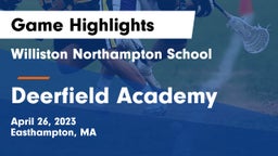 Williston Northampton School vs Deerfield Academy  Game Highlights - April 26, 2023