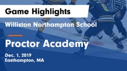 Williston Northampton School vs Proctor Academy  Game Highlights - Dec. 1, 2019