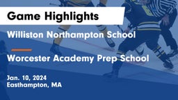 Williston Northampton School vs Worcester Academy Prep School Game Highlights - Jan. 10, 2024