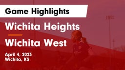 Wichita Heights  vs Wichita West  Game Highlights - April 4, 2023