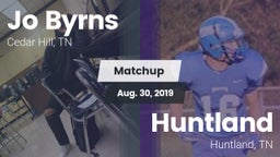 Matchup: Jo Byrns vs. Huntland  2019