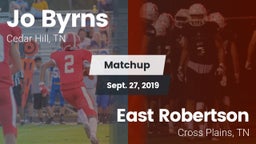 Matchup: Jo Byrns vs. East Robertson  2019