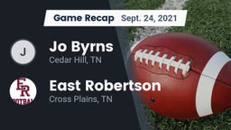 Recap: Jo Byrns  vs. East Robertson  2021