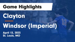 Clayton  vs Windsor (Imperial)  Game Highlights - April 13, 2023