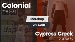 Matchup: Colonial  vs. Cypress Creek  2018