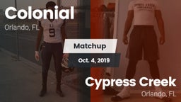 Matchup: Colonial  vs. Cypress Creek  2019