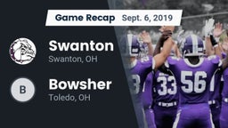 Recap: Swanton  vs. Bowsher  2019