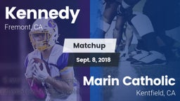 Matchup: Kennedy vs. Marin Catholic  2018