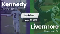 Matchup: Kennedy vs. Livermore  2019