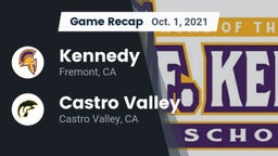 Recap: Kennedy  vs. Castro Valley  2021