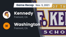 Recap: Kennedy  vs. Washington  2021