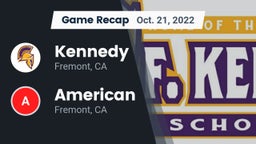 Recap: Kennedy  vs. American  2022