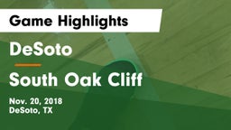 DeSoto  vs South Oak Cliff  Game Highlights - Nov. 20, 2018