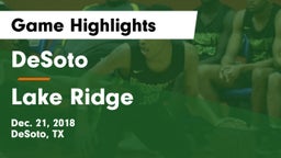 DeSoto  vs Lake Ridge  Game Highlights - Dec. 21, 2018