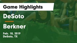 DeSoto  vs Berkner  Game Highlights - Feb. 18, 2019