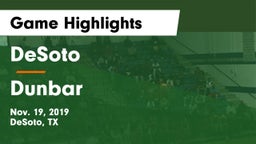 DeSoto  vs Dunbar  Game Highlights - Nov. 19, 2019