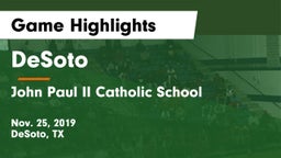 DeSoto  vs John Paul II Catholic School Game Highlights - Nov. 25, 2019