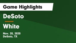 DeSoto  vs White  Game Highlights - Nov. 20, 2020