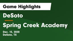 DeSoto  vs Spring Creek Academy Game Highlights - Dec. 15, 2020