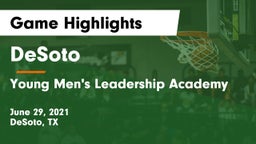 DeSoto  vs Young Men's Leadership Academy Game Highlights - June 29, 2021