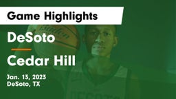 DeSoto  vs Cedar Hill  Game Highlights - Jan. 13, 2023