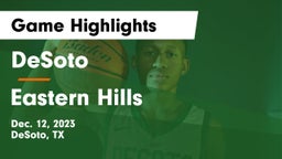 DeSoto  vs Eastern Hills  Game Highlights - Dec. 12, 2023
