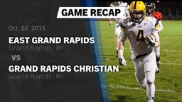 Recap: East Grand Rapids  vs. Grand Rapids Christian  2015