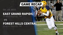 Recap: East Grand Rapids  vs. Forest Hills Central  2015